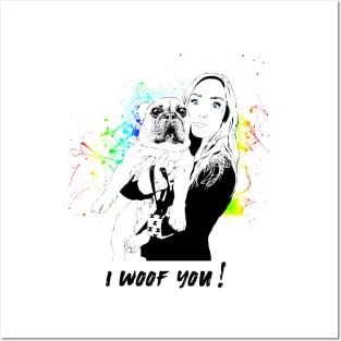 I woof you Posters and Art
